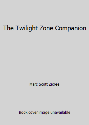The Twilight Zone Companion 0553343629 Book Cover