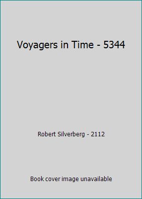 Voyagers in Time - 5344 B009M0K5PE Book Cover