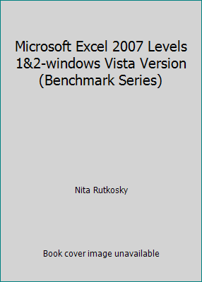 Microsoft Excel 2007 Levels 1&2-windows Vista V... 0763830674 Book Cover