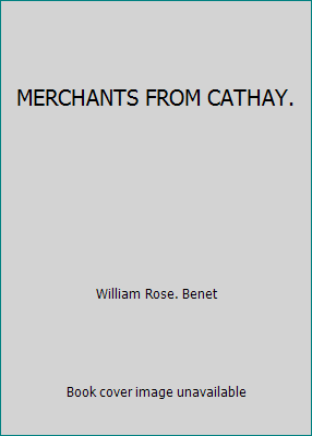 MERCHANTS FROM CATHAY. B009Z39X38 Book Cover