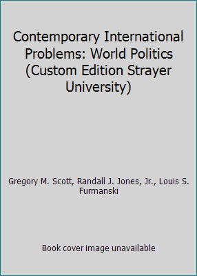 Contemporary International Problems: World Poli... 0536910901 Book Cover