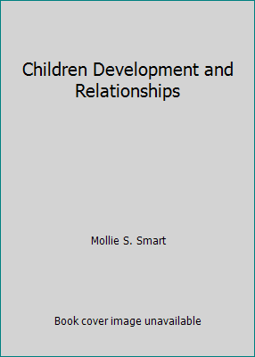 Children Development and Relationships B004BUY2UY Book Cover