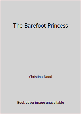 The Barefoot Princess 0739464353 Book Cover