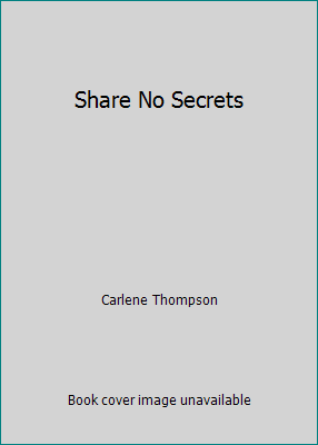 Share No Secrets 0739457888 Book Cover