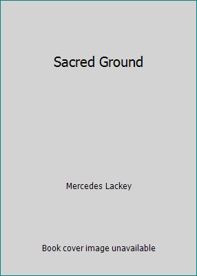 Sacred Ground 0785764046 Book Cover
