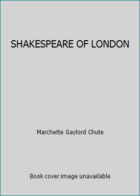 SHAKESPEARE OF LONDON B000IP2P8C Book Cover