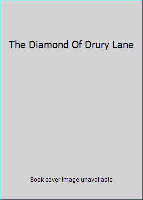 The Diamond Of Drury Lane 1405221496 Book Cover