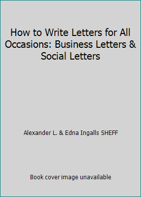 How to Write Letters for All Occasions: Busines... [Unknown] B002B17PNG Book Cover