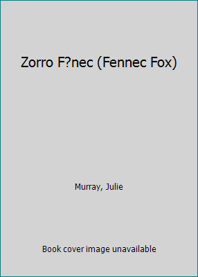 Zorro F?nec (Fennec Fox) [Spanish] 1644944944 Book Cover