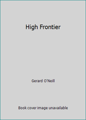 High Frontier 0553131737 Book Cover