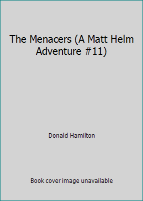 The Menacers (A Matt Helm Adventure #11) B00KTWBB6G Book Cover