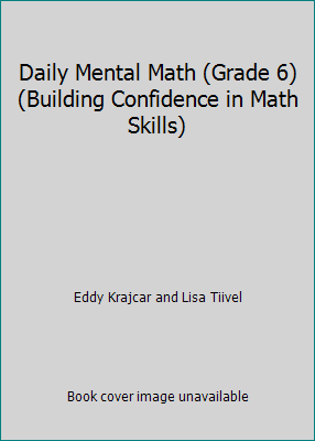Daily Mental Math (Grade 6) (Building Confidenc... 1583240861 Book Cover