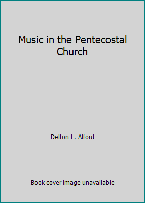 Music in the Pentecostal Church 0871485621 Book Cover