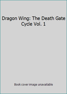 Dragon Wing: The Death Gate Cycle Vol. 1 B0010KD9MU Book Cover
