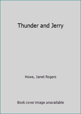 Thunder and Jerry B000K7ANFU Book Cover