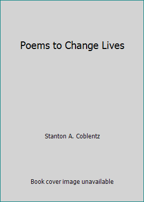 Poems to Change Lives B000F9N9OA Book Cover