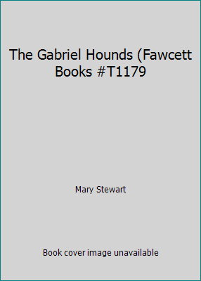 The Gabriel Hounds (Fawcett Books #T1179 B0014CI0X2 Book Cover