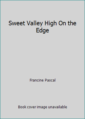Sweet Valley High On the Edge B000GRD6YY Book Cover