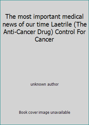 The most important medical news of our time Lae... 0446654817 Book Cover