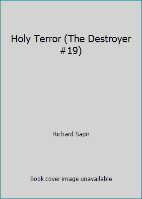 Holy Terror (The Destroyer #19) 0523402937 Book Cover
