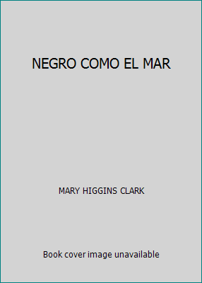 NEGRO COMO EL MAR [Spanish] 9506444552 Book Cover