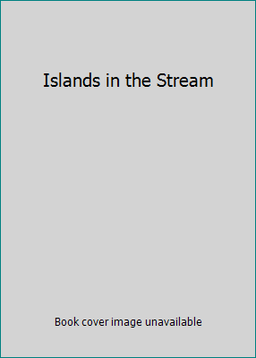 Islands in the Stream B000M6GKLU Book Cover