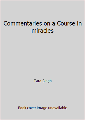 Commentaries on a Course in miracles 1555310168 Book Cover
