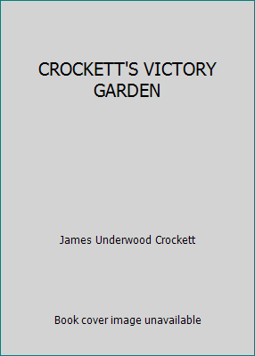 CROCKETT'S VICTORY GARDEN B000X1O1DI Book Cover