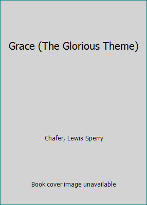 Grace (The Glorious Theme) B000HY3O34 Book Cover