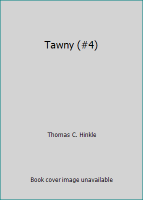 Tawny (#4) B00QU5UV30 Book Cover