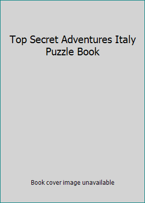 Top Secret Adventures Italy Puzzle Book 087534819X Book Cover