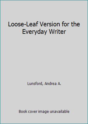 Loose-Leaf Version for the Everyday Writer 1319263267 Book Cover