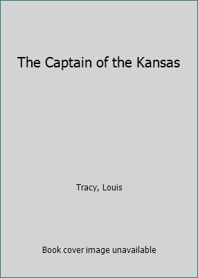 The Captain of the Kansas 1533474788 Book Cover