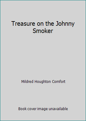 Treasure on the Johnny Smoker B000NZ50WK Book Cover