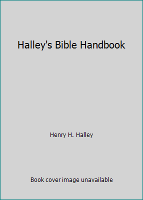 Halley's Bible Handbook B001GELVM0 Book Cover