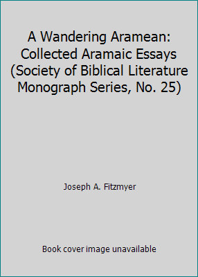 A Wandering Aramean: Collected Aramaic Essays (... 0891301526 Book Cover