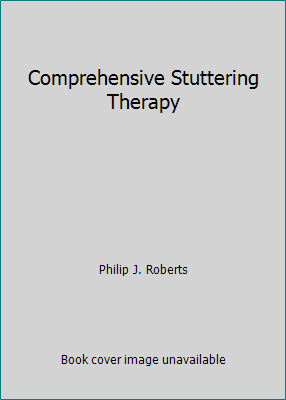 Comprehensive Stuttering Therapy 1412006724 Book Cover