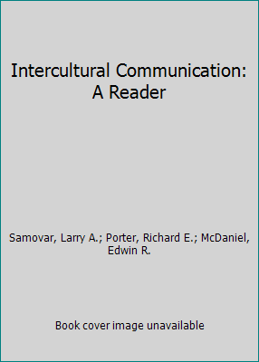 Intercultural Communication: A Reader 1337554065 Book Cover