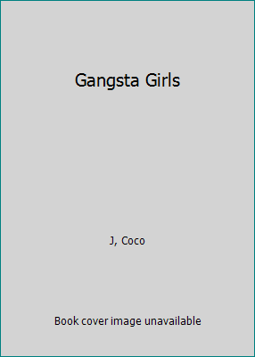 Gangsta Girls 1515288099 Book Cover