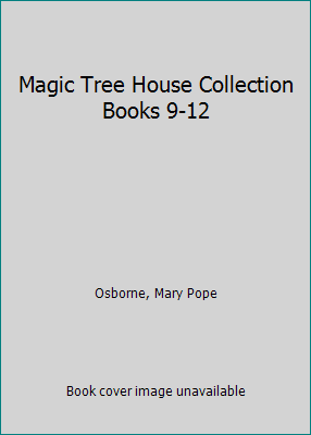 Magic Tree House Collection Books 9-12 0807205176 Book Cover