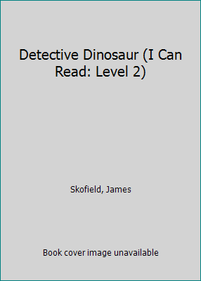 Detective Dinosaur (I Can Read: Level 2) 1424205360 Book Cover