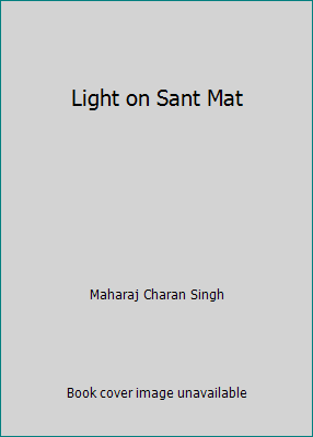 Light on Sant Mat B001NZQ3R0 Book Cover