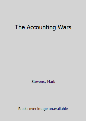 The Accounting Wars 0026144700 Book Cover
