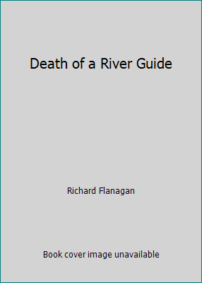 Death of a River Guide 0330364758 Book Cover