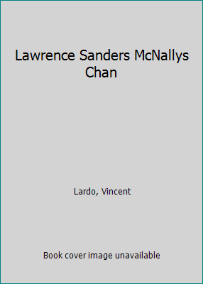 Lawrence Sanders McNallys Chan [Large Print] 0786233605 Book Cover