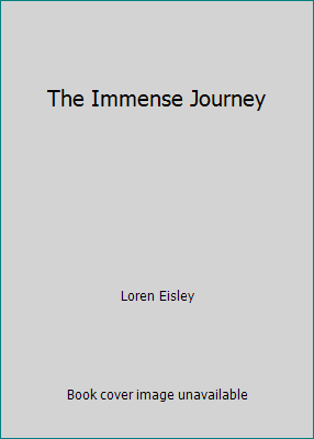 The Immense Journey 0809436507 Book Cover