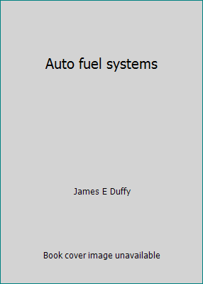 Auto fuel systems 0870066234 Book Cover