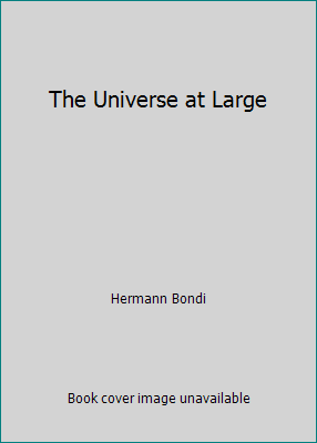 The Universe at Large B005B1YGRQ Book Cover