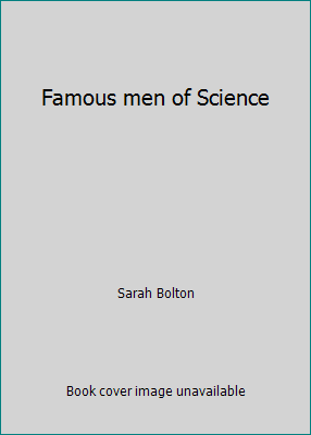 Famous men of Science B000F9X73I Book Cover