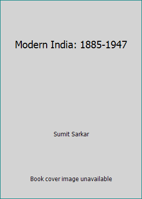 Modern India: 1885-1947 0836412362 Book Cover